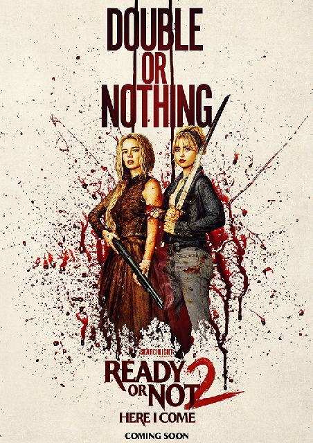 Ready Or Not 2: Here I Come